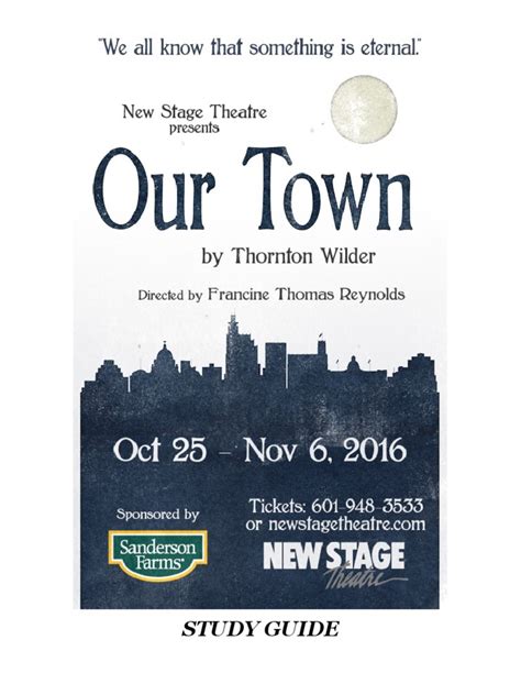 Our Town: Study Guide .